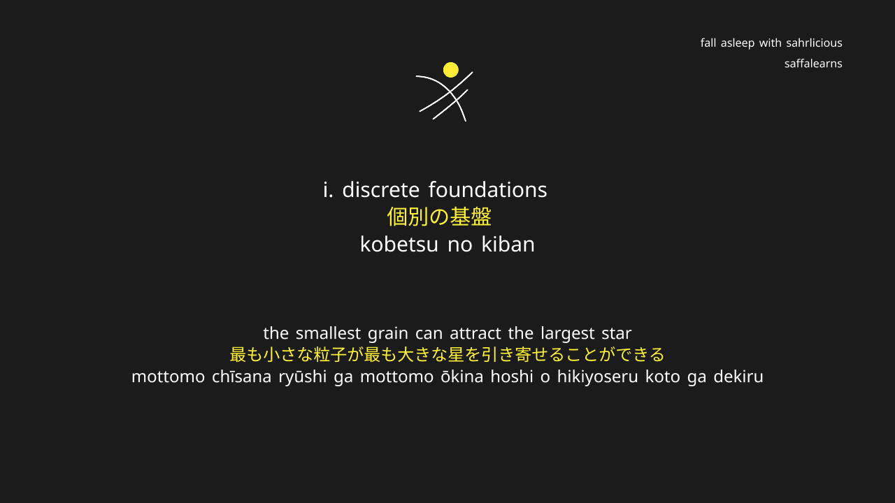 Discrete Foundations - Fall Asleep with Sahrlicious